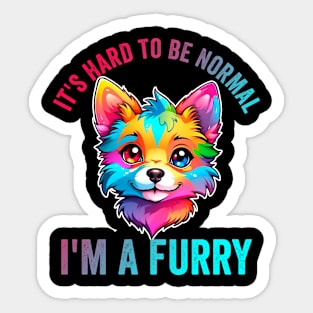 Furry Fandom Quote Cute Fursona Anthro Art Sticker